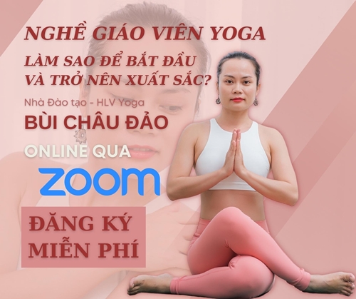 Bí quyết nghề Giáo viên Yoga - HLV Yoga