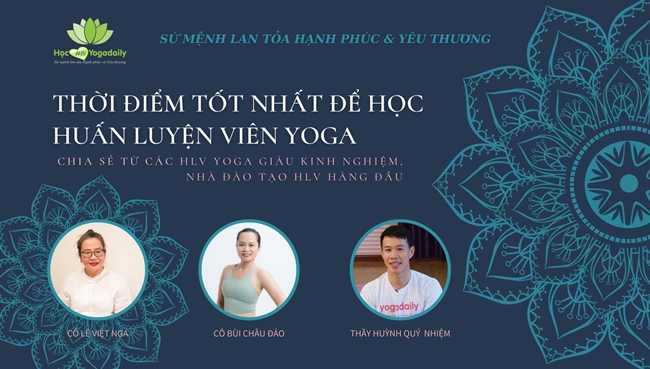 Thời điểm tốt nhất để học huấn luyện viên yoga